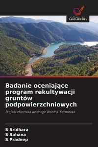 Produktbild: Badanie oceniaj&iquest;ce program rekultywacji grunt&oacute;w podpowierzchniowych