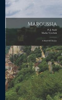 Produktbild: Maroussia: A Maid Of Ukraine