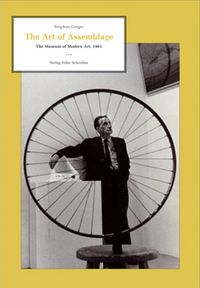 Produktbild: The Art of Assemblage. The Museum of Modern Art, 1961