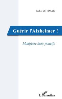 Produktbild: Guerir l'alzheimer! - manifeste hors pon