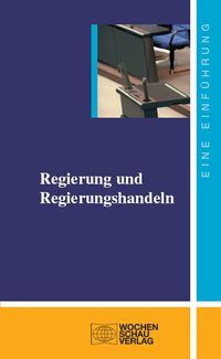 Produktbild: Regierung und Regierungshandeln