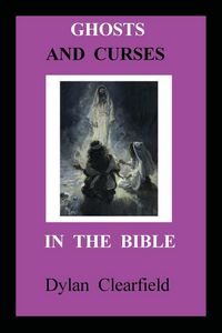 Produktbild: Ghosts and Curses in the Bible
