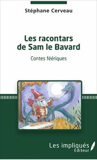 Produktbild: Les racontars de Sam le Bavard