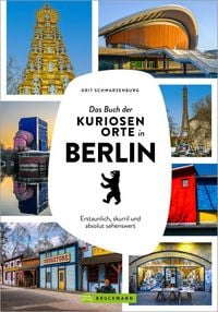 Produktbild: Das Buch der kuriosen Orte in Berlin