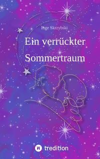 Produktbild: Ein verr&uuml;ckter Sommertraum