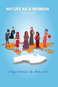 Produktbild: My Life As A Woman: World Edition: Women Inspiring Women In 2020 And Beyond