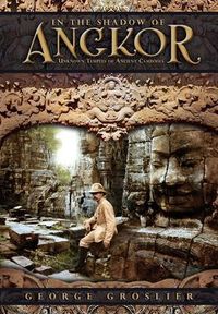 Produktbild: In the Shadow of Angkor - Unknown Temples of Ancient Cambodia