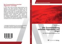 Produktbild: Der Zusammenhang zwischen Aggression und Angst