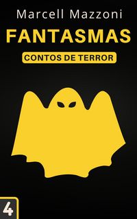 Produktbild: Fantasmas (Contos De Terror, #4)