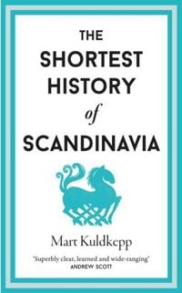 Produktbild: The Shortest History of Scandinavia