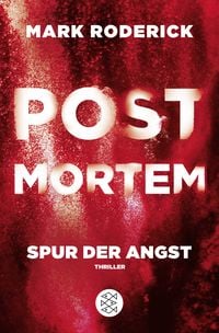 Produktbild: Post Mortem - Spur der Angst / Post Mortem Reihe Bd. 4