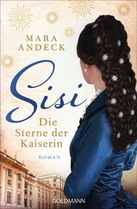 Produktbild: Sisi. Die Sterne der Kaiserin