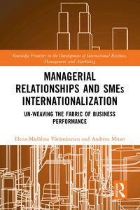 Produktbild: Managerial Relationships and SMEs Internationalization