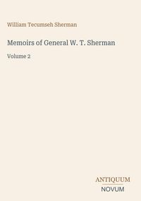 Produktbild: Memoirs of General W. T. Sherman