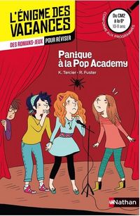 Produktbild: Panique &agrave; la Pop Academy : du CM2 &agrave; la 6e, 10-11 ans