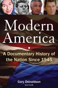 Produktbild: Modern America: A Documentary History of the Nation Since 1945