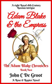 Produktbild: Adam Blake & the Empress (The Adam Blake Chronicles, #2)