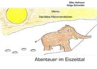 Bild vom Artikel Abenteuer im Eiszeittal vom Autor 