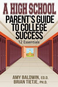 Produktbild: A High School Parent's Guide to College Success