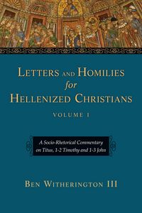 Produktbild: Letters and Homilies for Hellenized Christians