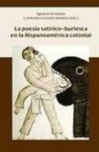 Produktbild: Poes&iacute;a sat&iacute;rica y burlesca en la Hispanoam&eacute;rica colonial
