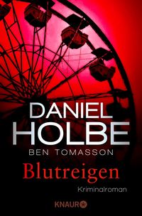 Bild vom Artikel Blutreigen vom Autor Daniel Holbe