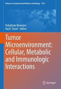 Produktbild: Tumor Microenvironment: Cellular, Metabolic and Immunologic Interactions