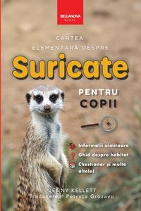 Produktbild: Cartea Elementar&iquest; Despre Surica&iquest;i, Pentru Copii - 100+ Informa&iquest;ii Uimitoare Despre Surica&iquest;i, Fotografii, Teste &iquest;i Multe Altele
