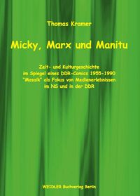 Produktbild: Micky, Marx und Manitu