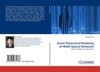 Produktbild: Game-Theoretical Modeling of WDM Optical Networks