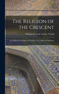 Produktbild: The Religion of the Crescent