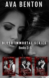 Produktbild: Blood Immortal Box Set Books 3-5 (Blood Immortal Box Sets, #2)