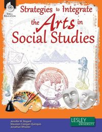 Produktbild: Strategies to Integrate the Arts in Social Studies