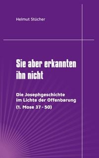Produktbild: Sie aber erkannten ihn nicht