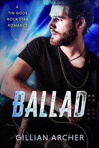 Produktbild: Ballad (Tin Gods Rock Stars, #3)