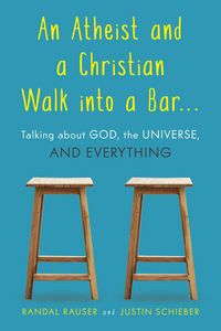 Produktbild: Atheist and a Christian Walk into a Bar