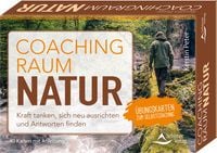 Produktbild: Coachingraum Natur - Kraft tanken, sich neu ausrichten und Antworten finden