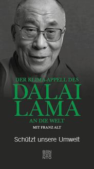 Bild vom Artikel Der Klima-Appell des Dalai Lama an die Welt vom Autor His Holiness The Dalai Lama