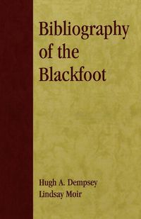 Produktbild: Bibliography of the Blackfoot