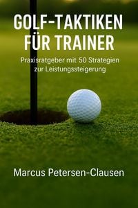 Produktbild: Golf-Taktiken f&uuml;r Trainer