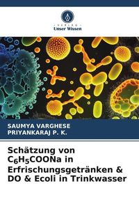 Produktbild: Sch&auml;tzung von C6H5COONa in Erfrischungsgetr&auml;nken & DO & Ecoli in Trinkwasser