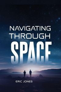 Produktbild: Navigating Through Space
