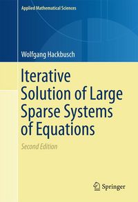 Produktbild: Iterative Solution of Large Sparse Systems of Equations
