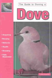 Produktbild: The Guide to Owning a Dove