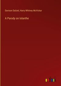 Produktbild: A Parody on Iolanthe