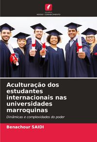 Produktbild: Acultura&ccedil;&atilde;o dos estudantes internacionais nas universidades marroquinas