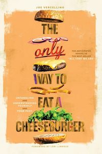 Produktbild: The Only Way to Eat a Cheeseburger
