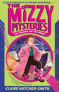 Produktbild: The Mizzy Mysteries: The Shadow on the Wreck