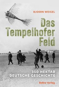 Produktbild: Das Tempelhofer Feld