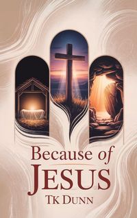 Produktbild: ... Because of Jesus